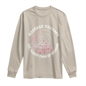 Massage Therapy Long Sleeve Shirt The Oldest Form Of Medicine TS09 Sand Print Your Wear