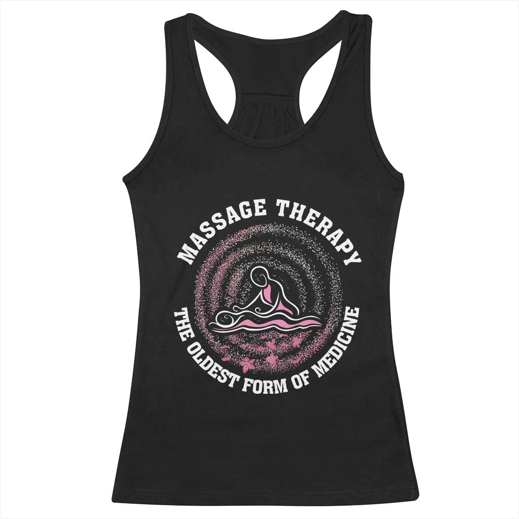 Massage Therapy Racerback Tank Top The Oldest Form Of Medicine TS09 Black Print Your Wear