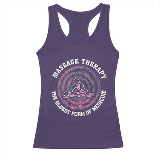 Massage Therapy Racerback Tank Top The Oldest Form Of Medicine TS09 Purple Print Your Wear