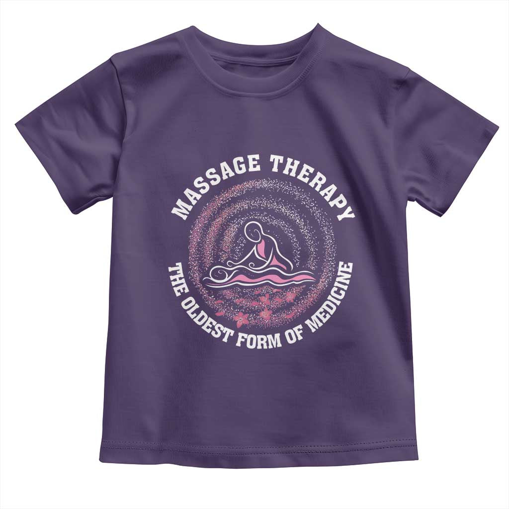 Massage Therapy Toddler T Shirt The Oldest Form Of Medicine TS09 Purple Print Your Wear