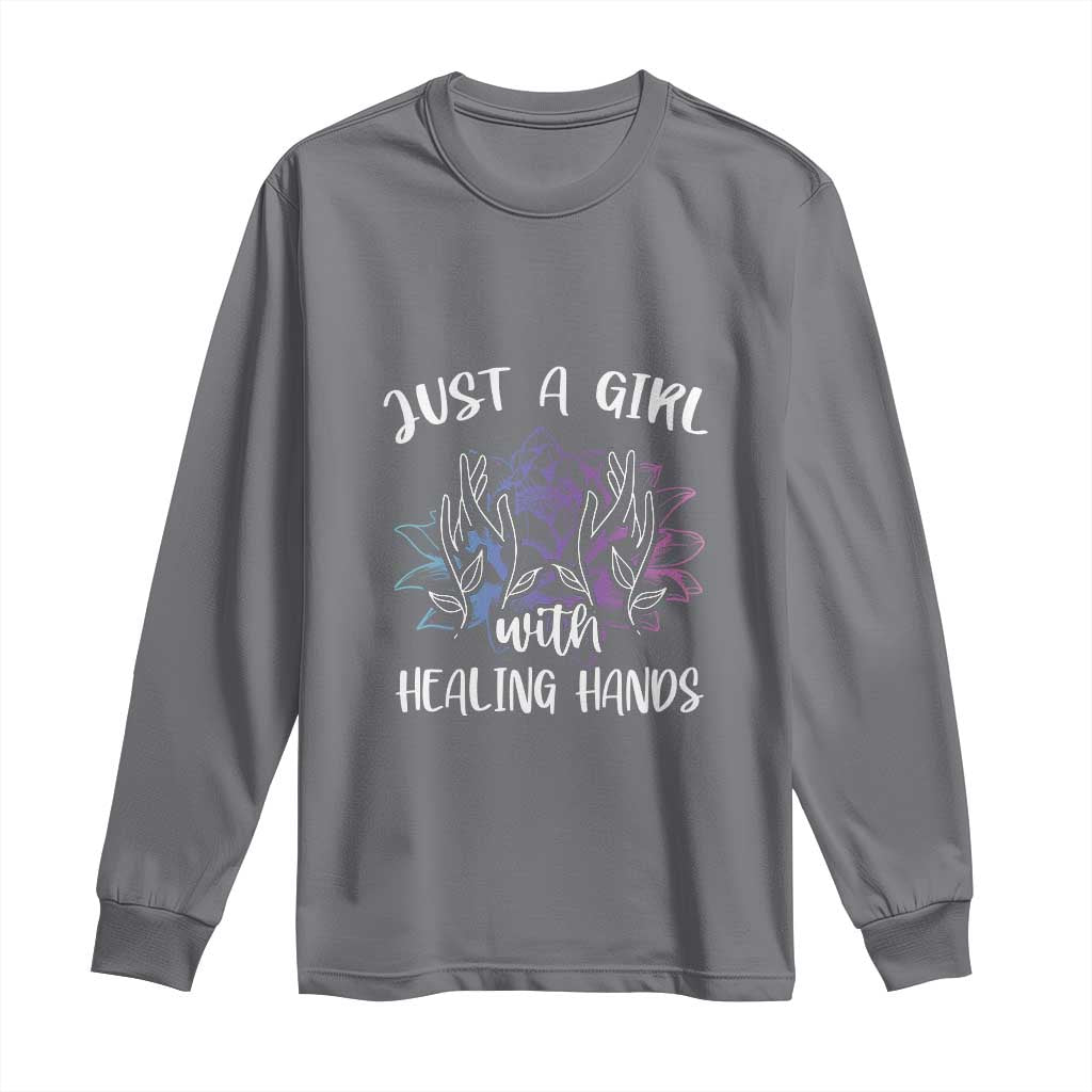 Masseuse Long Sleeve Shirt Just a Girl with Healing Hands Massage Therapy TS09 Charcoal Print Your Wear