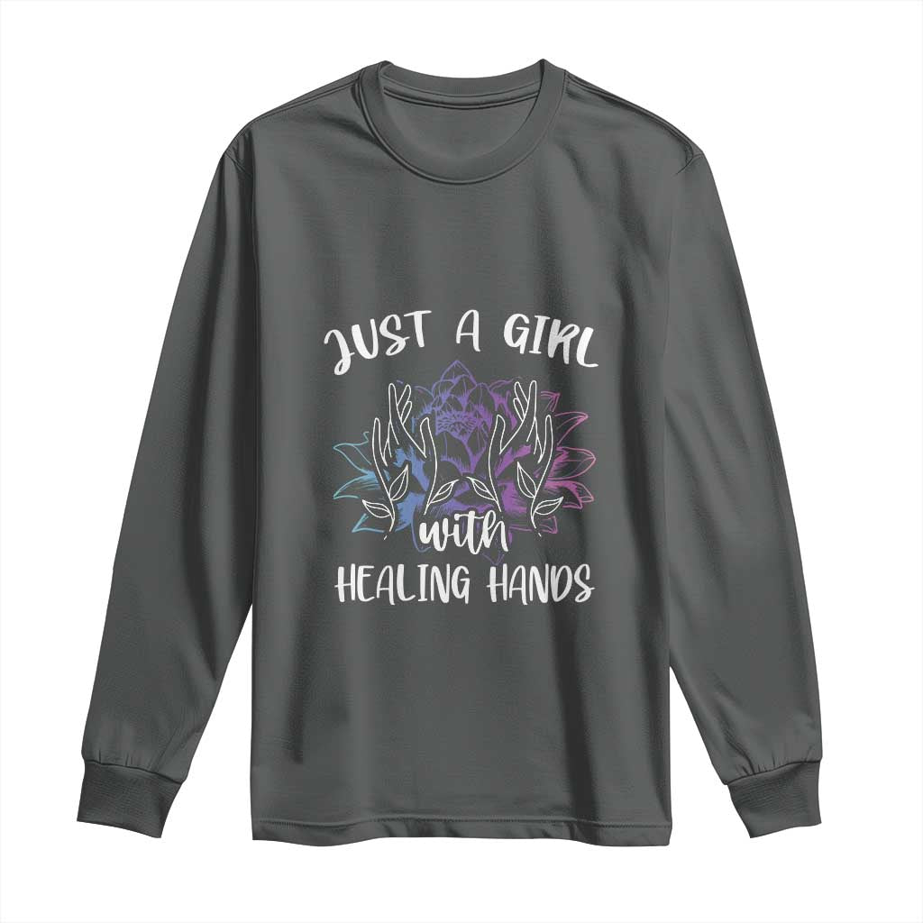 Masseuse Long Sleeve Shirt Just a Girl with Healing Hands Massage Therapy TS09 Dark Heather Print Your Wear