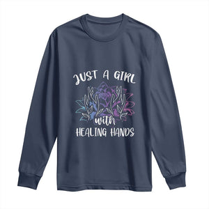 Masseuse Long Sleeve Shirt Just a Girl with Healing Hands Massage Therapy TS09 Navy Print Your Wear