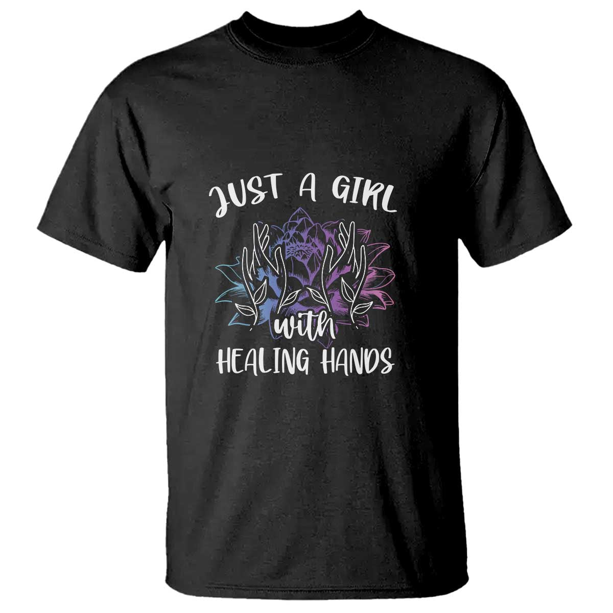 Masseuse T Shirt Just a Girl with Healing Hands Massage Therapy TS09 Black Print Your Wear