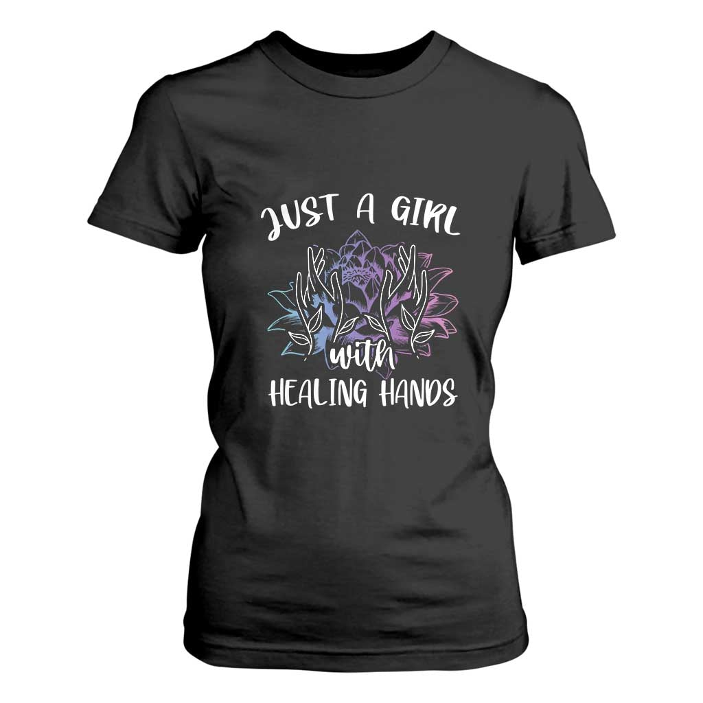 Masseuse T Shirt For Women Just a Girl with Healing Hands Massage Therapy TS09 Black Print Your Wear