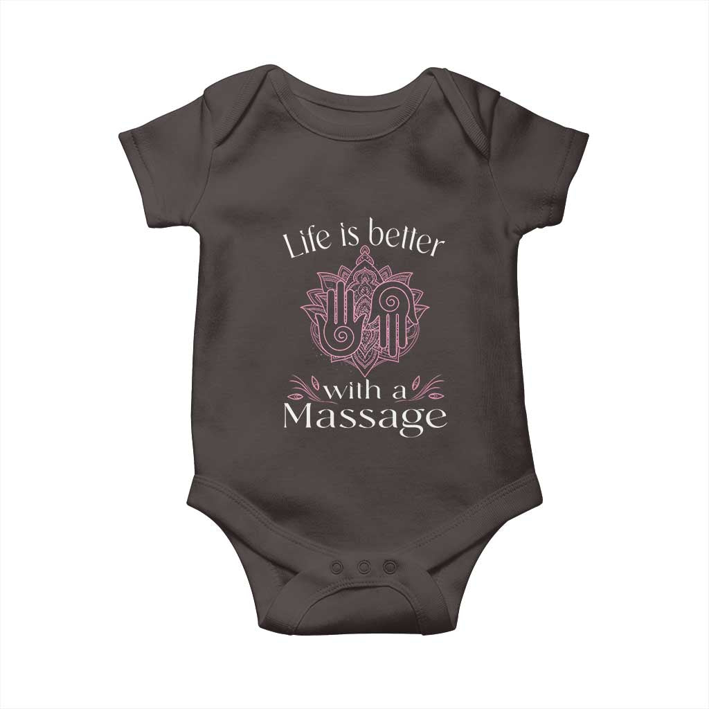 Massage Therapy Baby Onesie Life Is Better With A Massage TS09 Dark Chocolate Print Your Wear