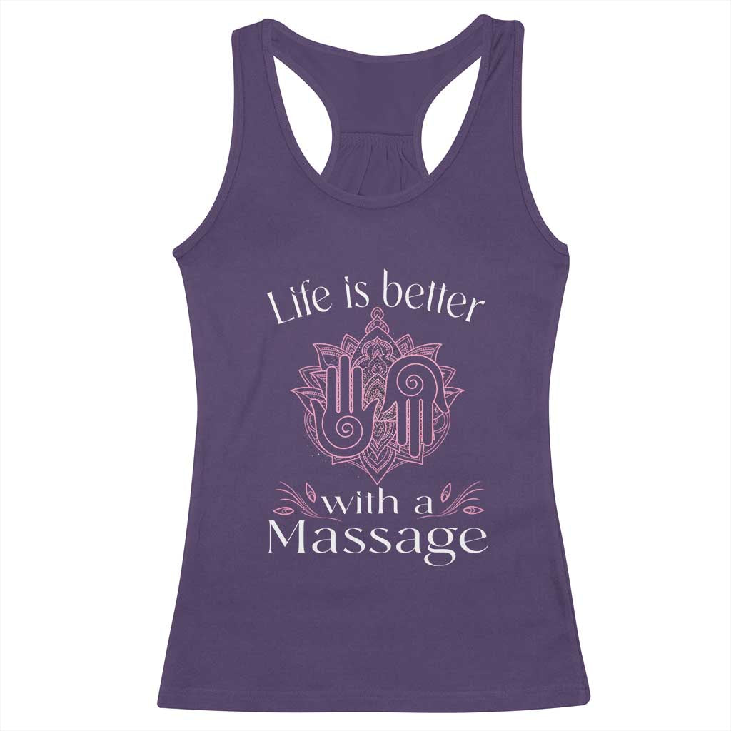 Massage Therapy Racerback Tank Top Life Is Better With A Massage TS09 Purple Print Your Wear