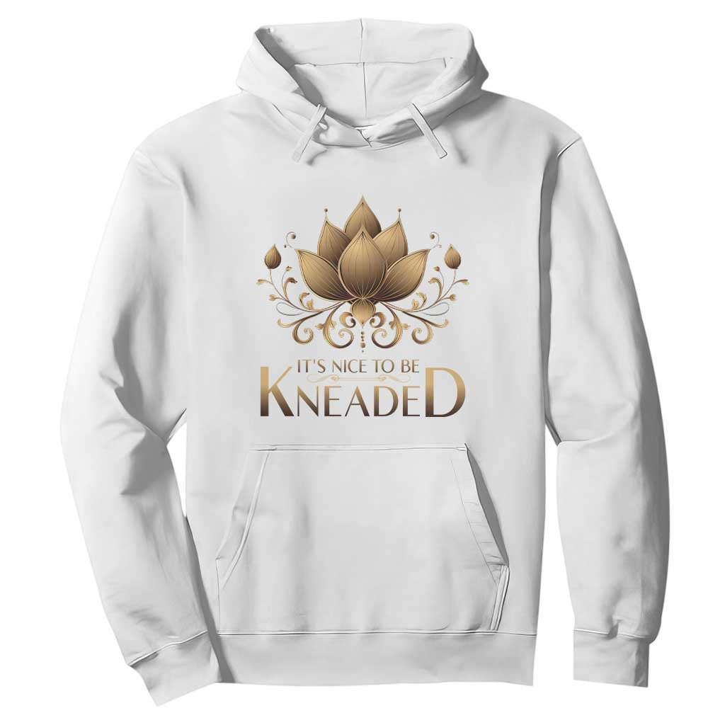 Massage Therapy Hoodie Nice to be Kneaded TS09 White Print Your Wear