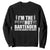 Funny Bartender Sweatshirt I'm The Psychotic Hot Bartender TS09 Black Print Your Wear