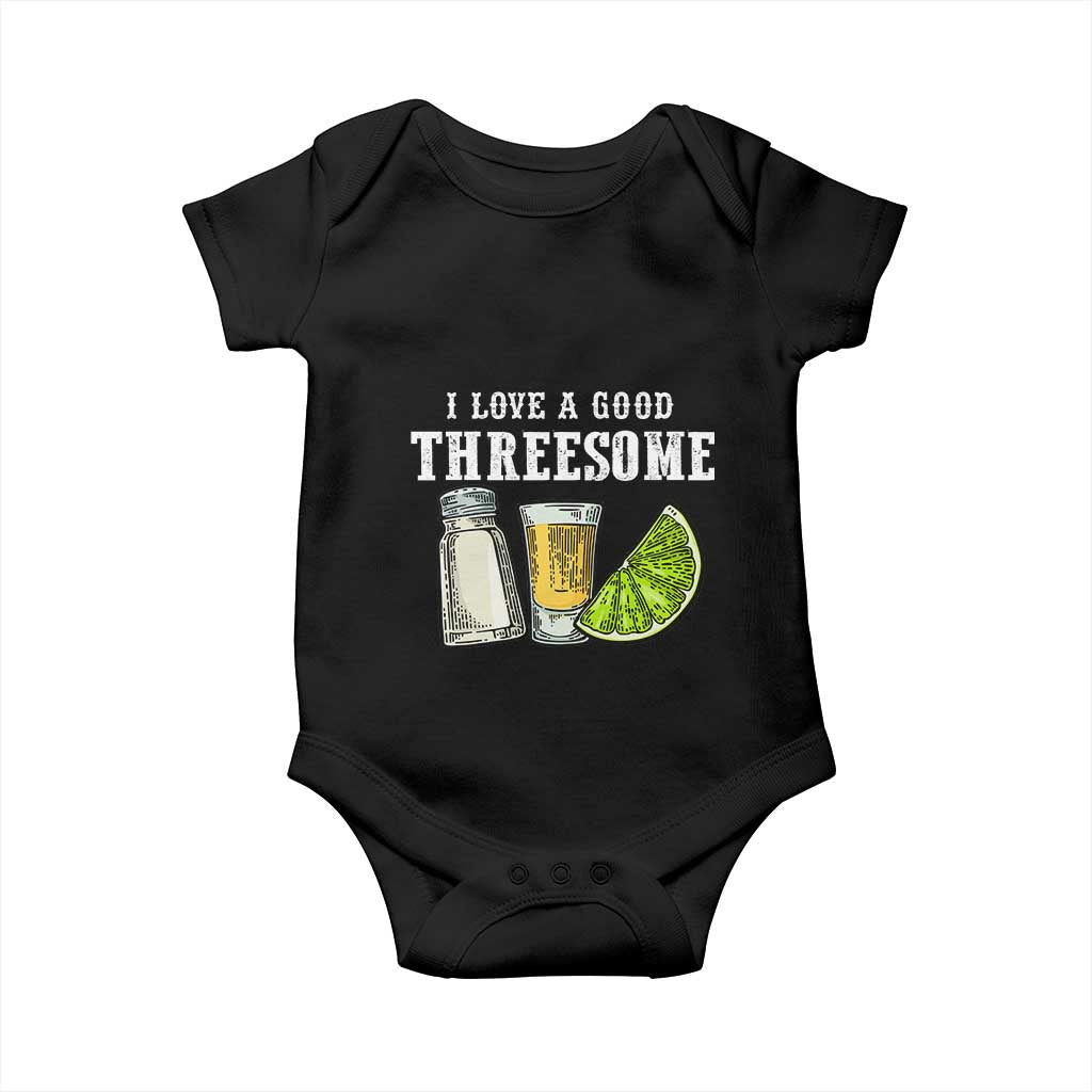 Funny Bartender Baby Onesie I Love Good Threesom Salt Lime Tequila TS09 Black Print Your Wear