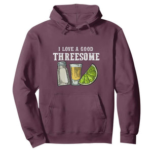 Funny Bartender Hoodie I Love Good Threesom Salt Lime Tequila TS09 Maroon Print Your Wear