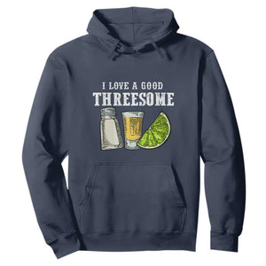 Funny Bartender Hoodie I Love Good Threesom Salt Lime Tequila TS09 Navy Print Your Wear