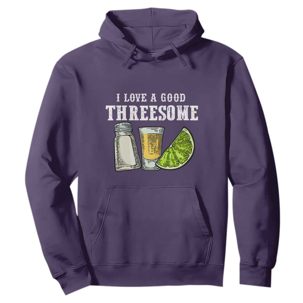 Funny Bartender Hoodie I Love Good Threesom Salt Lime Tequila TS09 Purple Print Your Wear