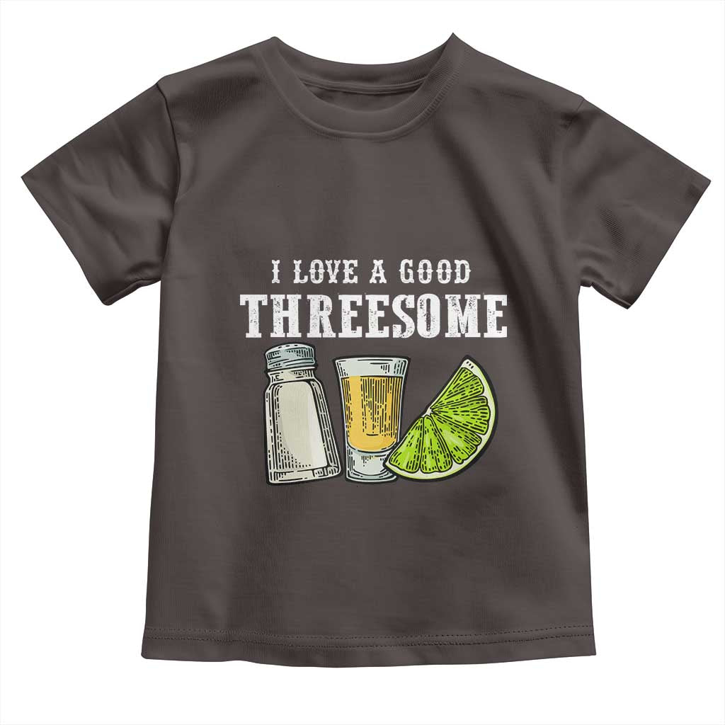 Funny Bartender Toddler T Shirt I Love Good Threesom Salt Lime Tequila TS09 Dark Chocolate Print Your Wear