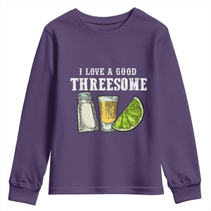 Funny Bartender Youth Sweatshirt I Love Good Threesom Salt Lime Tequila TS09 Purple Print Your Wear