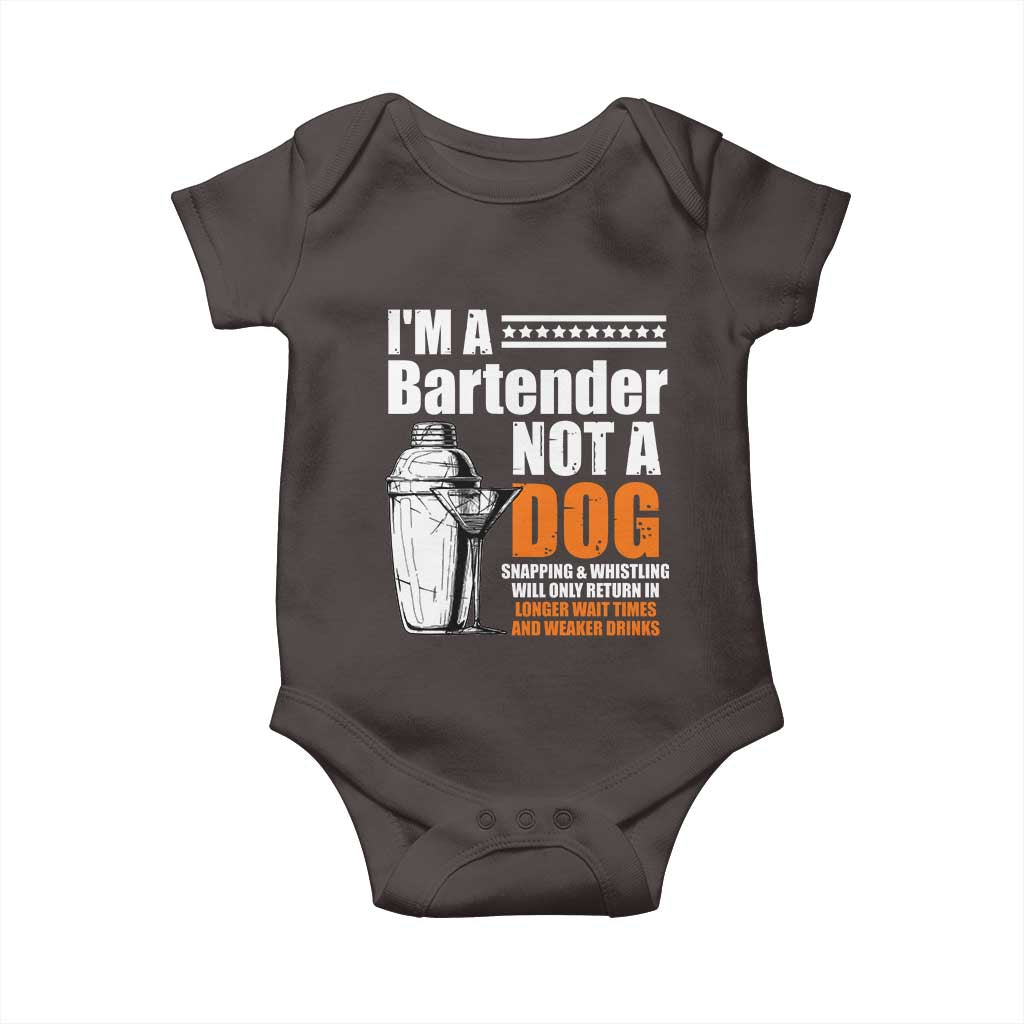 I'm A Bartender Not A Dog Baby Onesie TS09 Dark Chocolate Print Your Wear