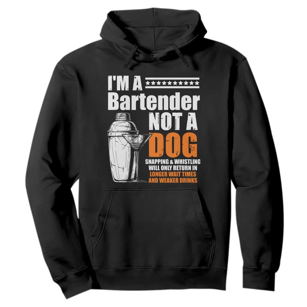 I'm A Bartender Not A Dog Hoodie TS09 Black Print Your Wear