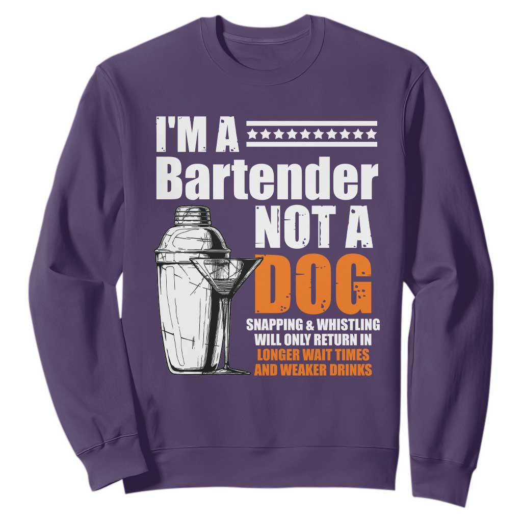 I'm A Bartender Not A Dog Sweatshirt TS09 Purple Print Your Wear