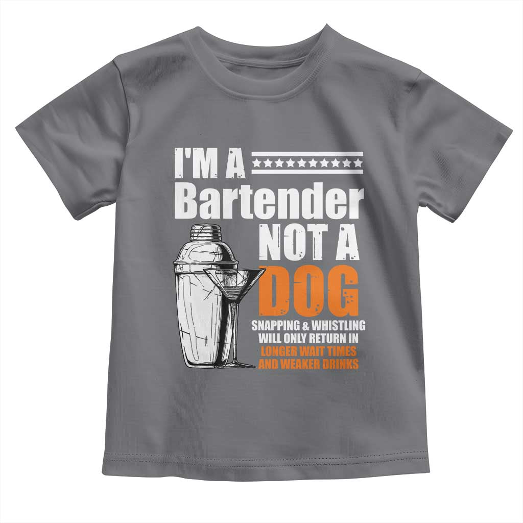 I'm A Bartender Not A Dog Toddler T Shirt TS09 Charcoal Print Your Wear
