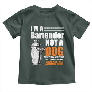 I'm A Bartender Not A Dog Toddler T Shirt TS09 Dark Forest Green Print Your Wear