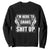 Funny Bartender Sweatshirt I'm Here To Shake Shit Up TS09 Black Print Your Wear