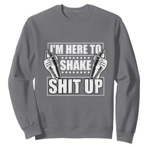 Funny Bartender Sweatshirt I'm Here To Shake Shit Up TS09 Charcoal Print Your Wear