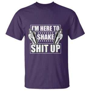 Funny Bartender T Shirt I'm Here To Shake Shit Up TS09 Purple Print Your Wear