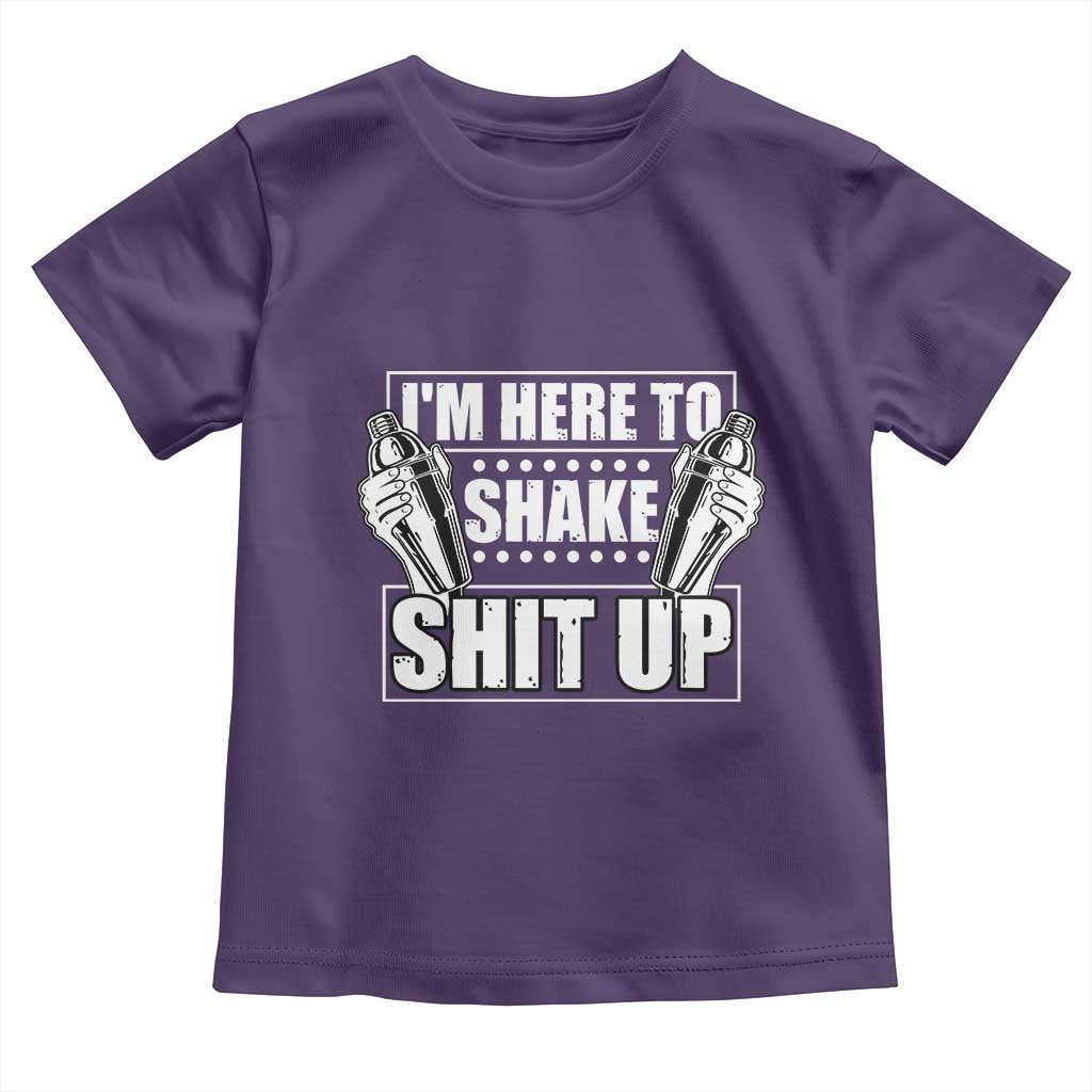 Funny Bartender Toddler T Shirt I'm Here To Shake Shit Up TS09 Purple Print Your Wear