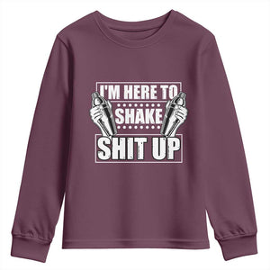 Funny Bartender Youth Sweatshirt I'm Here To Shake Shit Up TS09 Maroon Print Your Wear
