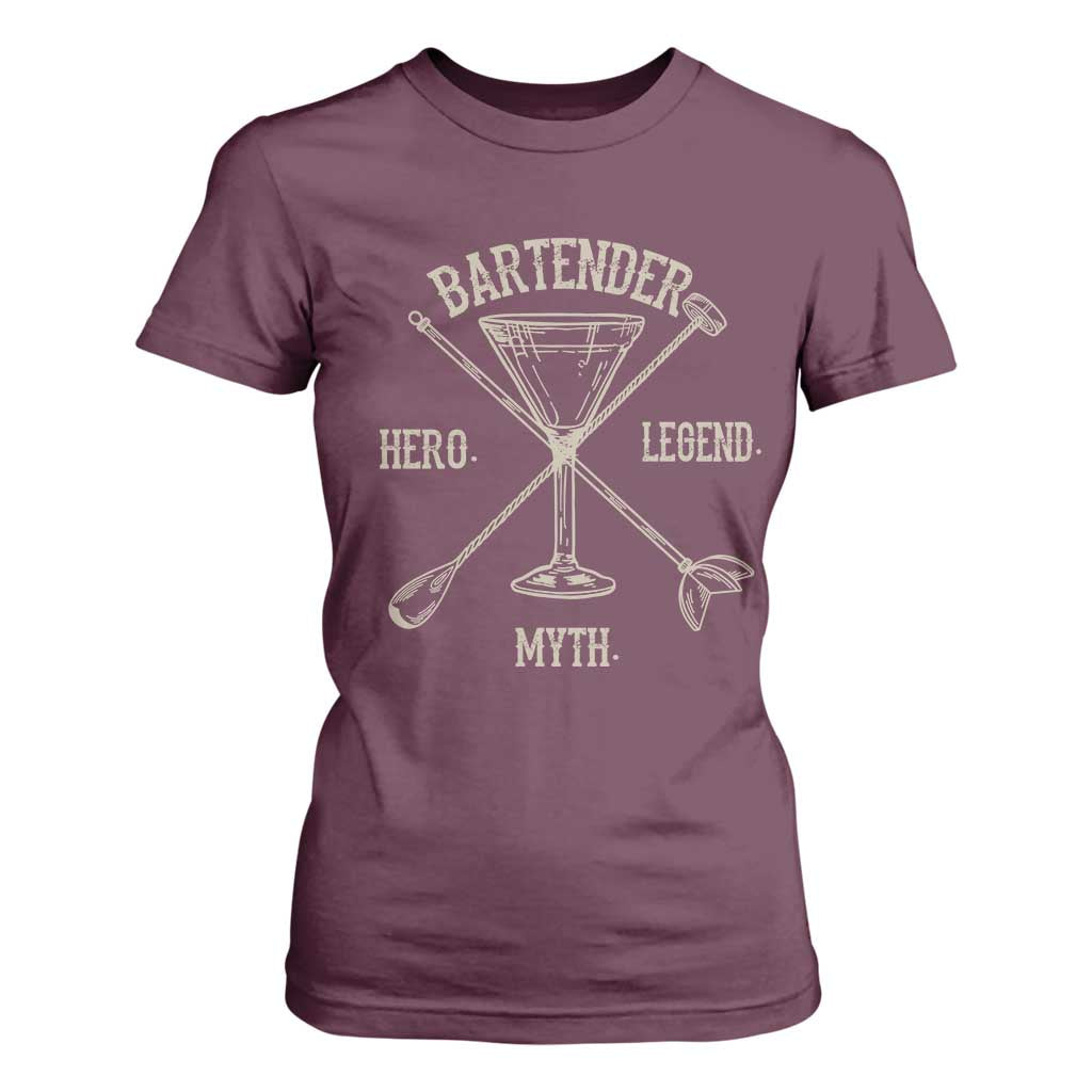 Bartender Hero Myth Legend T Shirt For Women TS09 Maroon Print Your Wear