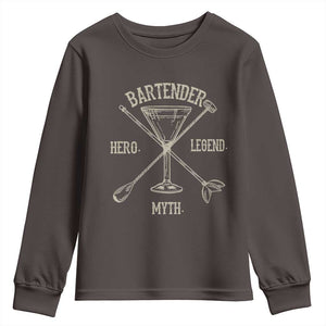 Bartender Hero Myth Legend Youth Sweatshirt TS09 Dark Chocolate Print Your Wear