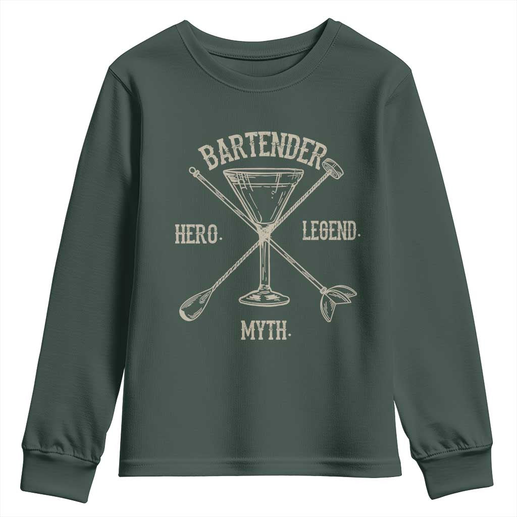 Bartender Hero Myth Legend Youth Sweatshirt TS09 Dark Forest Green Print Your Wear
