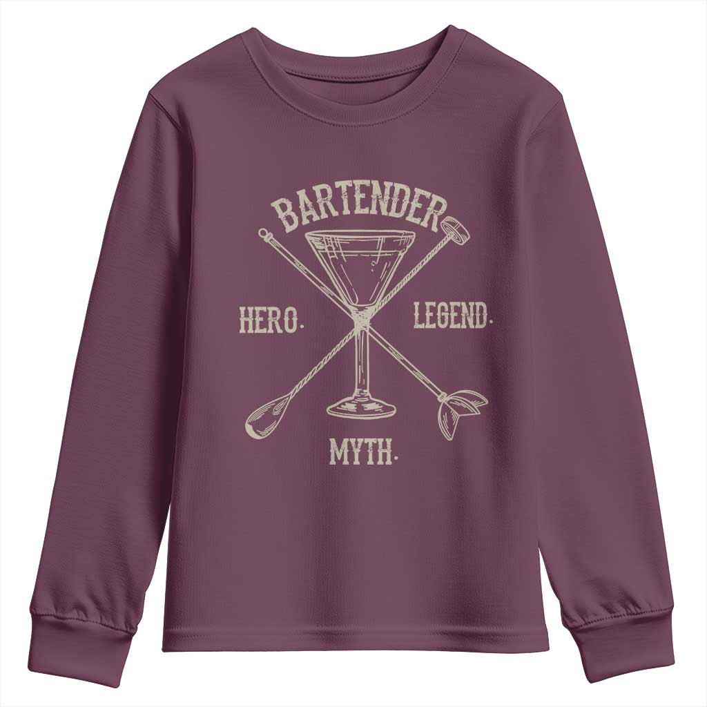 Bartender Hero Myth Legend Youth Sweatshirt TS09 Maroon Print Your Wear