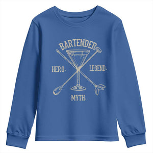 Bartender Hero Myth Legend Youth Sweatshirt TS09 Royal Blue Print Your Wear
