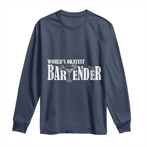 World's Okayest Bartender Long Sleeve Shirt TS09 Navy Print Your Wear