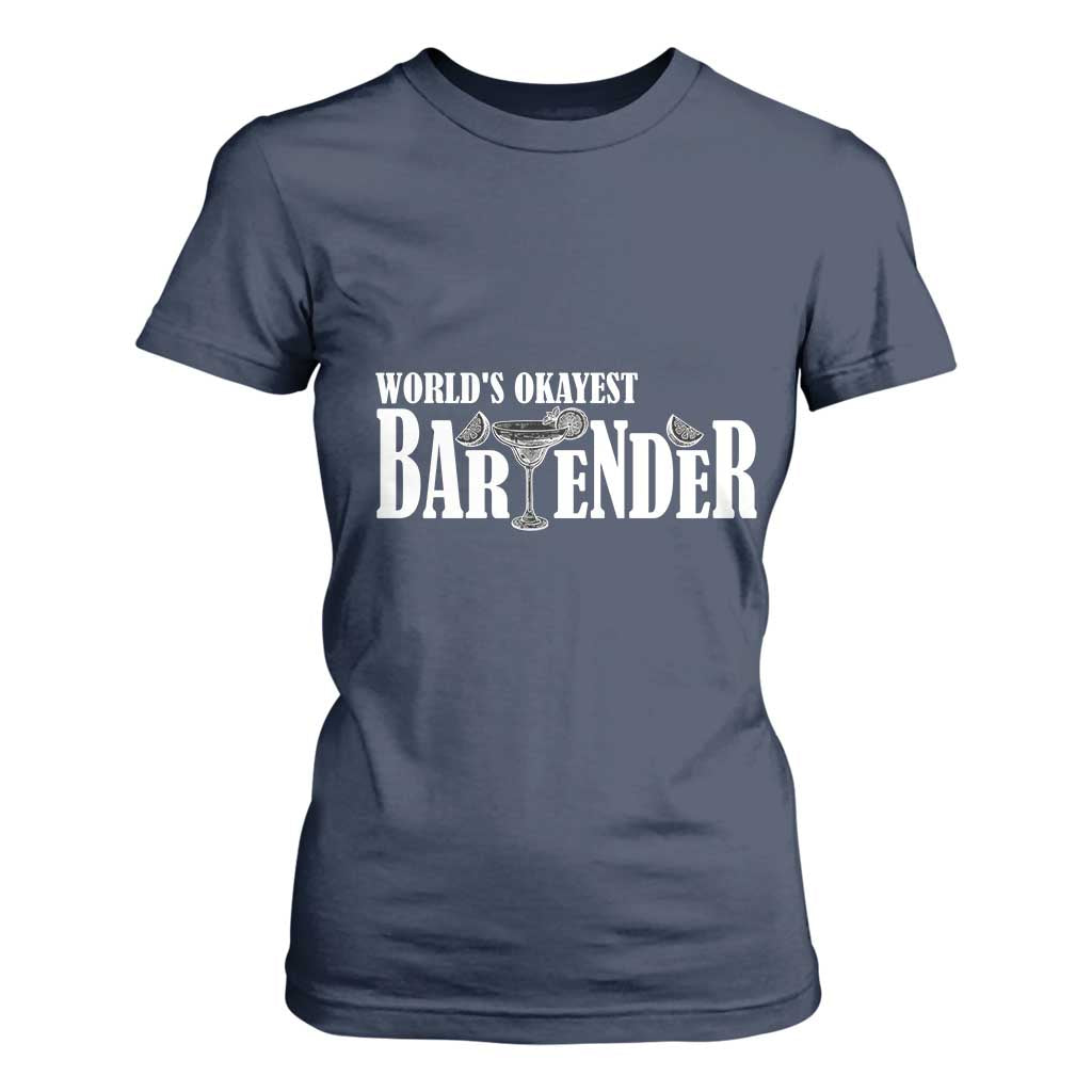 World's Okayest Bartender T Shirt For Women TS09 Navy Print Your Wear