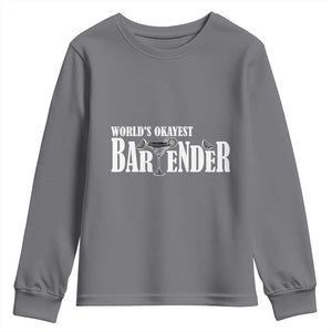 World's Okayest Bartender Youth Sweatshirt TS09 Charcoal Print Your Wear