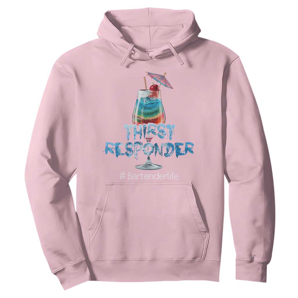 Funny Bartender Hoodie Thirst Responder Mixologists TS09 Light Pink Print Your Wear