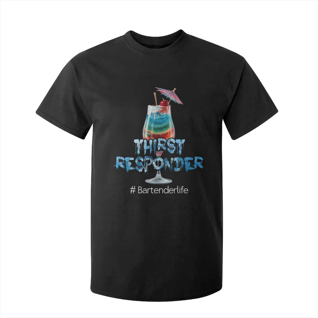 Funny Bartender T Shirt For Kid Thirst Responder Mixologists TS09 Black Print Your Wear