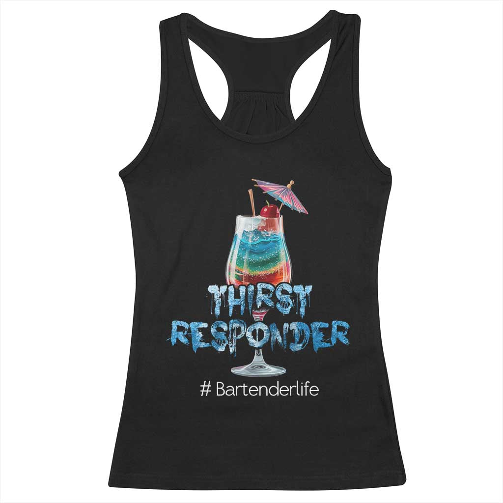 Funny Bartender Racerback Tank Top Thirst Responder Mixologists TS09 Black Print Your Wear