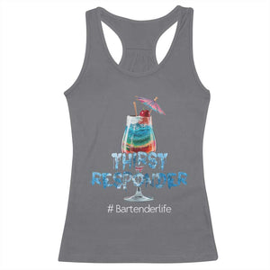 Funny Bartender Racerback Tank Top Thirst Responder Mixologists TS09 Charcoal Print Your Wear