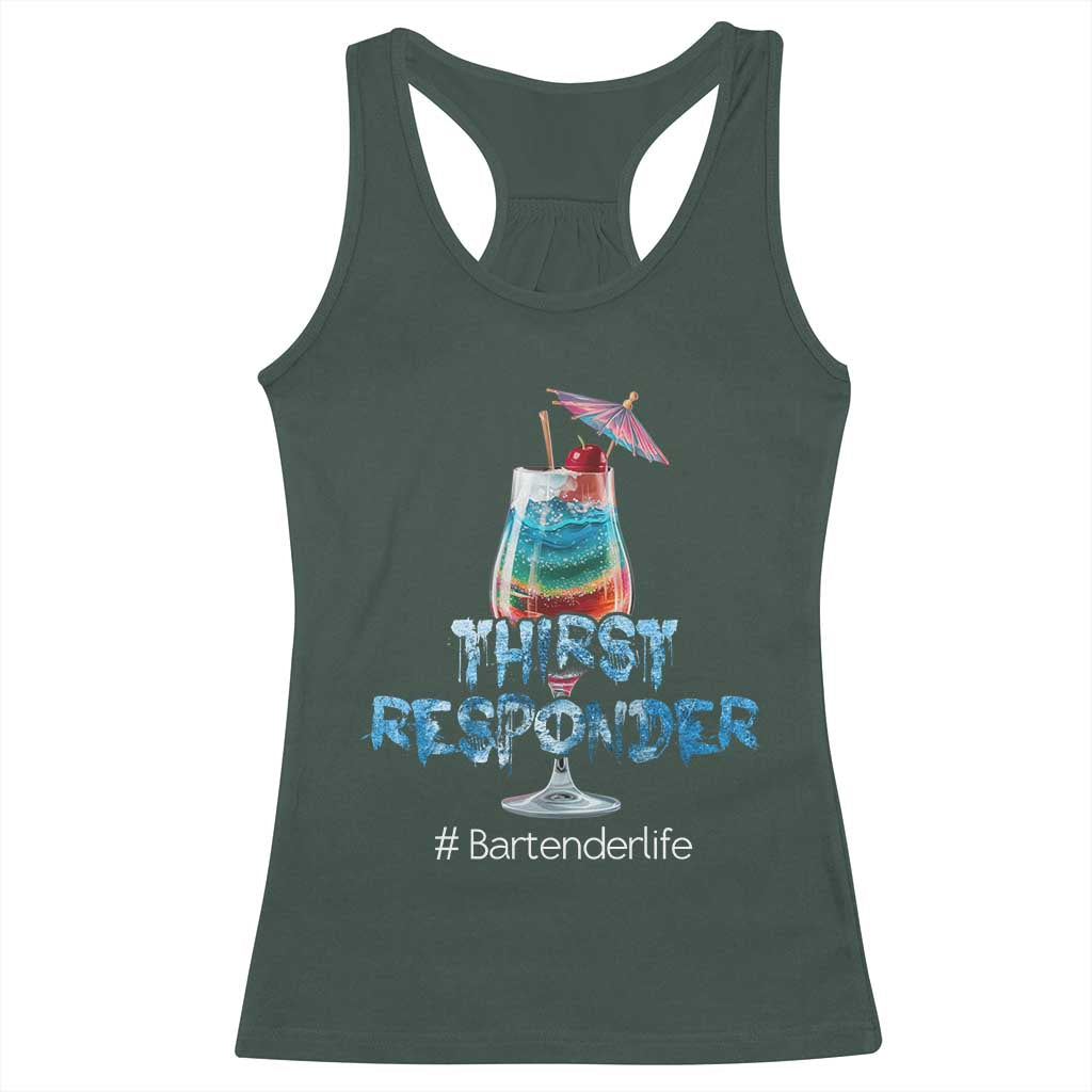 Funny Bartender Racerback Tank Top Thirst Responder Mixologists TS09 Dark Forest Green Print Your Wear