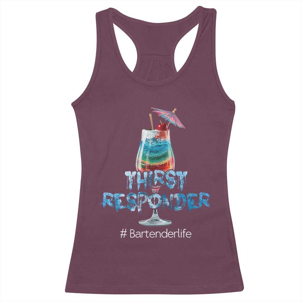 Funny Bartender Racerback Tank Top Thirst Responder Mixologists TS09 Maroon Print Your Wear