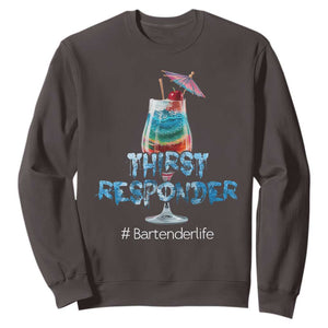 Funny Bartender Sweatshirt Thirst Responder Mixologists TS09 Dark Chocolate Print Your Wear