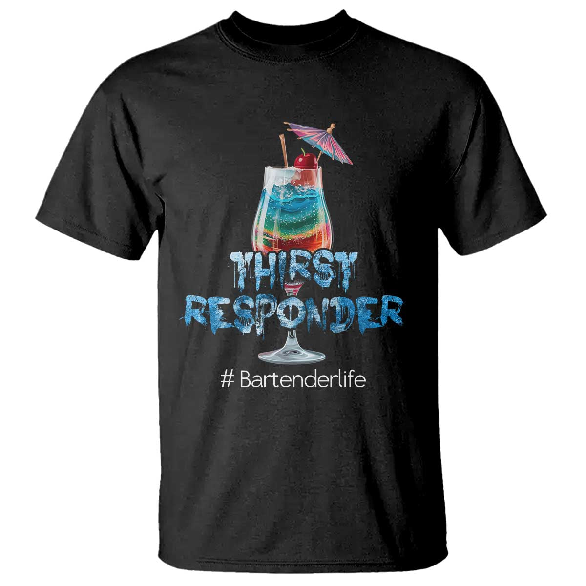 Funny Bartender T Shirt Thirst Responder Mixologists TS09 Black Print Your Wear