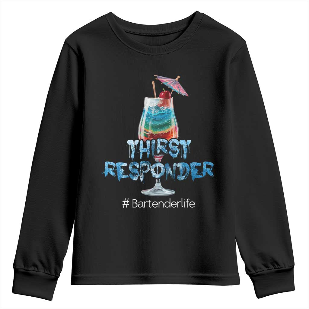 Funny Bartender Youth Sweatshirt Thirst Responder Mixologists TS09 Black Print Your Wear
