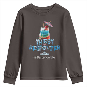 Funny Bartender Youth Sweatshirt Thirst Responder Mixologists TS09 Dark Chocolate Print Your Wear