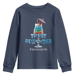 Funny Bartender Youth Sweatshirt Thirst Responder Mixologists TS09 Navy Print Your Wear