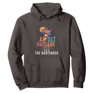 Funny Adult Daycare Director Aka The Bartender Hoodie TS09 Dark Chocolate Print Your Wear