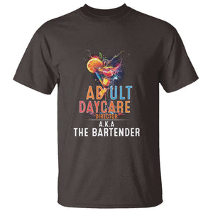 Funny Adult Daycare Director Aka The Bartender T Shirt TS09 Dark Chocolate Print Your Wear